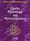 M Tranter et M Sharp - Glacier Hydrology And Hydrochemistry.