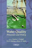 Bruce-W Webb et Stephen-T Trudgill - Water Quality. Processes And Policy.