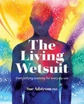  Sue Adstrum - The Living Wetsuit.