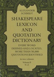 Alexander Schmidt - Shakespeare Lexicon and Quotation Dictionary - Volume 2 : N-Z.