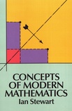 Ian Stewart - Concepts of Modern Mathematics.