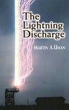 Martin-A Uman - The Lightning Discharge.