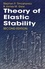 Stephen P. Timoshenko et James M. Gere - Theory of Elastic Stability.