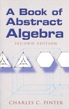 Charles P. Pinter - A Book of Abstract Algebra.
