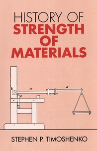 Stephen Timoshenko - History of Strength of Materials.