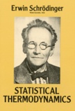 Erwin Schrödinger - Statistical thermodynamics.