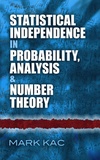 Mark Kac - Statistical independence in probability, analysis and number theory.
