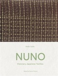 Reiko Sudo - NUNO - Visionary japanese textiles.