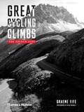 Graeme Fife - Great cycling climbs - The french Alps.