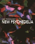 Leif Podhajsky - New Psychedelia.