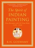 B. n Goswamy - The spirit of indian painting.