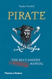 Stephen Turnbull - Pirate: the buccaneer's (unofficial) manual.