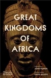 John Parker - Great Kingdoms of Africa.