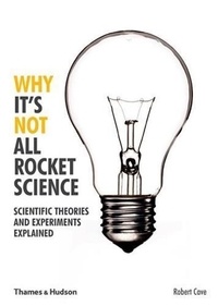 Robert Cave - Why it's not all rocket science.
