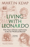 Martin Kemp - Living with Leonardo.