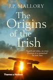 J. P. Mallory - The origins of the Irish.
