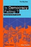 Niheer Dasandi - Is Democracy Failing ? - A primer for the 21st century.