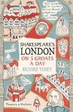  Thames and Hudson - Shakespeare's London on 5 groats a day.