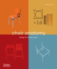 James Orrom - Chair anatomy: design and construction.