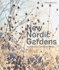 Annika Zetterman - New Nordic Gardens.