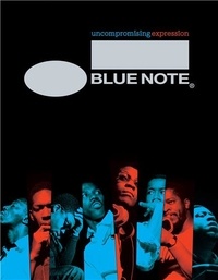Richard Havers - Blue Note - Uncompromising Expression.