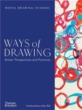  Royal Drawing School - Ways of Drawing - Artist's Perspectives and Practices.