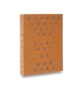 Patrick Mauriès - Cabinet of wonders : the Gaston-Louis Vuitton collection.