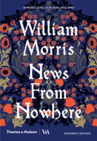 William Morris - News from nowhere.