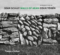 Colm Tóibín - Sean Scully walls of Aran.