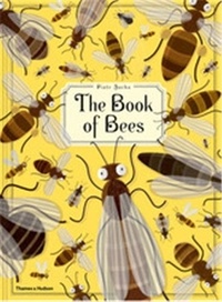 Piotr Socha - The book of bees!.