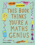 Mike Goldsmith - This book thinks you're a maths genius.