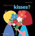 Delphine Chedru - How many kisses?.