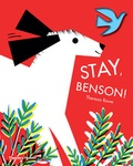 Thereza Rowe - Stay, Benson!.