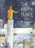 Oscar Wilde - The happy prince.