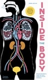 Joëlle Jolivet - Inside the Body - An extraordinary layer-by-layer guide to human anatomy.