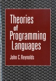 John C. Reynolds - Theories of Programming Languages.