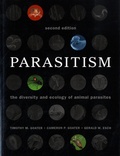 Timothy M. Goater et Cameron P. Goater - Parasitism - The Diversity and Ecology of Animal Parasites.