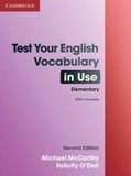 Michael McCarthy - Test Your English Vocabulary in Use Elementary with Answers.