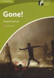 Margaret Johnson - Gone ! - Starter Level. Amercian English.