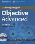 Felicity O'Dell et Annie Broadhead - Objective Advanced 2012 - Workbook without Answers. 1 CD audio