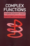 Gareth A. Jones et David Singerman - Complex functions - An Algebraic and Geometric Viewpoint.