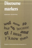 Deborah Schiffrin - Discourse Markers.