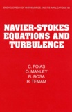 Ricardo Rosa et Roger Temam - Navier-Stokes Equations And Turbulence.
