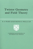 R. S. Ward - Twistor Geometry and Field Theory.