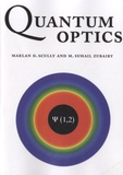 Marlan O. Scully - Quantum Optics.