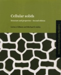 Lorna Gibson et Michael Ashby - Cellular solids - Structure and properties.