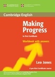 Leo Jones - Making progress to first certificate workbook with answers.