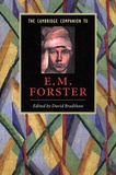 David Bradshaw - The Cambridge Companion to E.M. Forster.