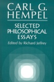 Richard Jeffrey et Carl Hempel - Selected Philosophical Essays.