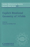 Alessio Corti et Miles Reid - Explicit Birational Geometry of 3-folds - London Mathematical Society n°281.